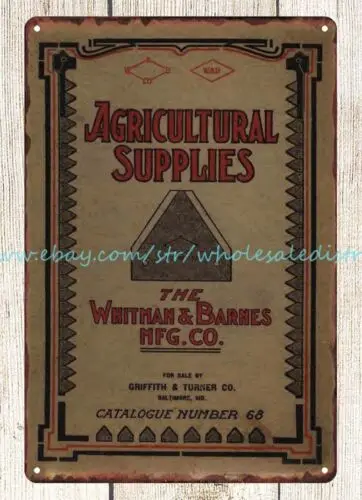 poster 1908 Whitman Barnes Manufacturing Co Agricultural Supplies metal tin sign