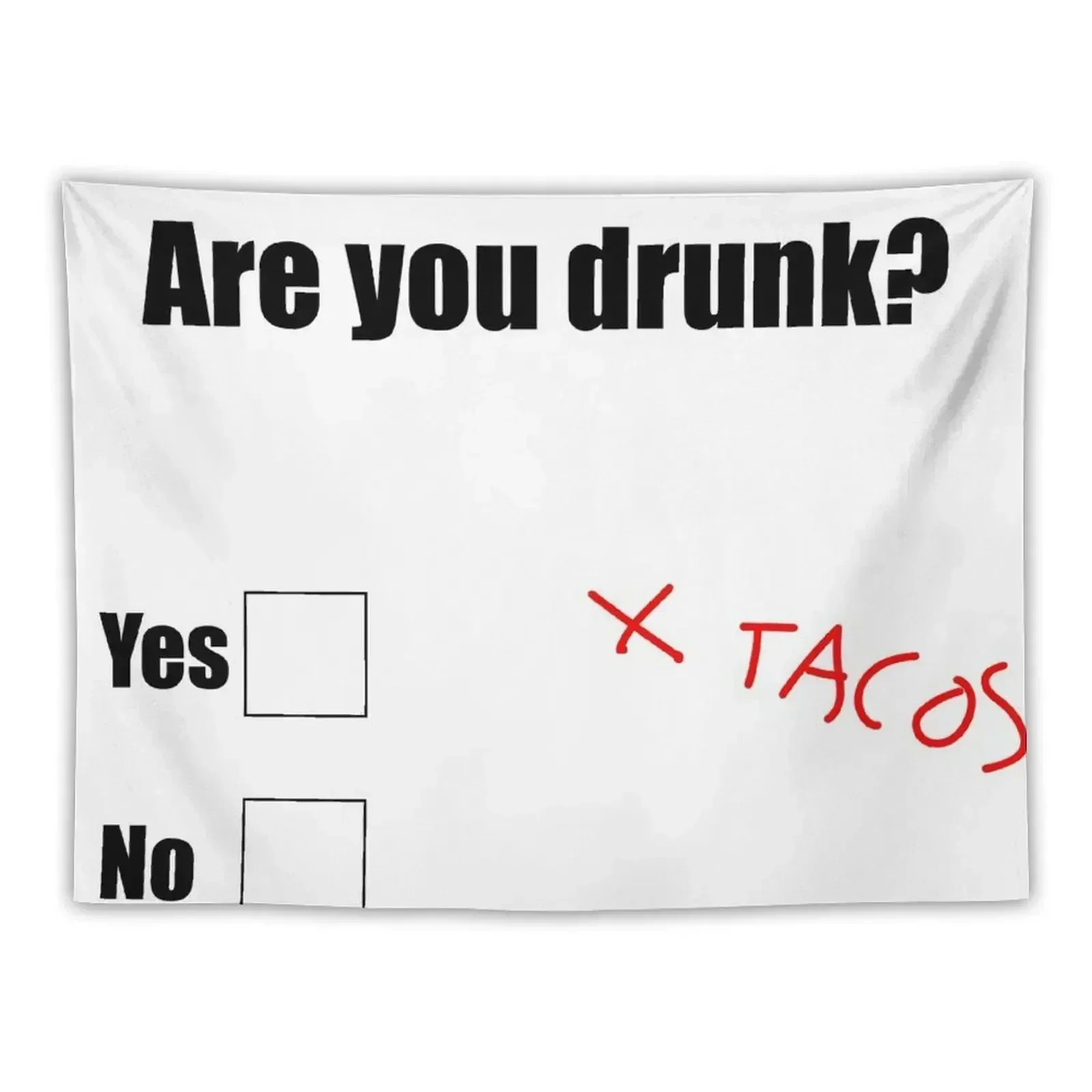 Are you drunk funny tacos Tapestry Korean Room Decor House Decor Tapestry