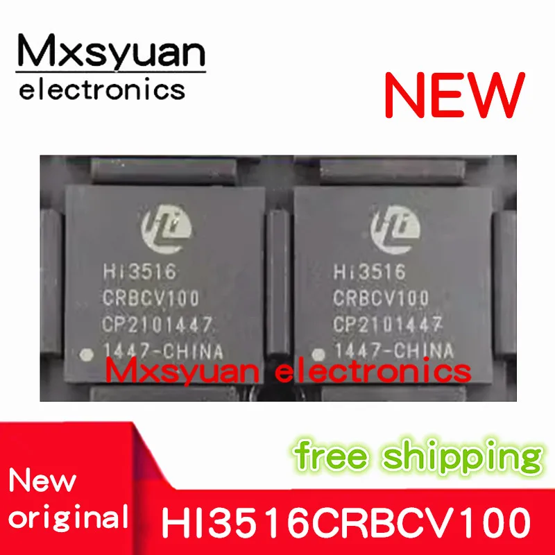 1 шт./партия HI3516CRBCV100 HI3516 CRBCV100 BGA Mxsyuan 100% Новый оригинальный