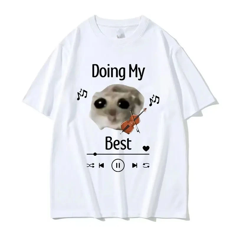 

Sad Hamster Doing My Best Funny Meme T-Shirt Sad Hamster Violin Cute Clothing Women Casual Women Clothing Aesthetic Clothes