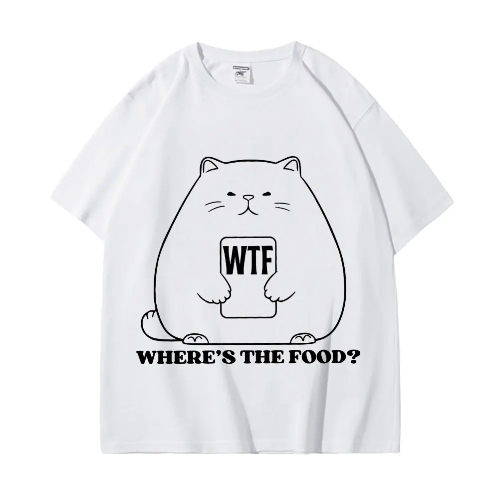 

Where's The Food Funny WTF Fat Cat with Menu T-shirts Men's Women Fashion Casual O-Neck T-shirt 100% Cotton Short Sleeve T Shirt