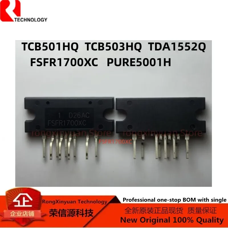 

2-5pcs TCB501HQ TCB501 TCB503HQ TCB503 FSFR1700XC FSFR1700 TDA1552Q TDA1552 PURE5001H PURE5001 Original New 100% quality