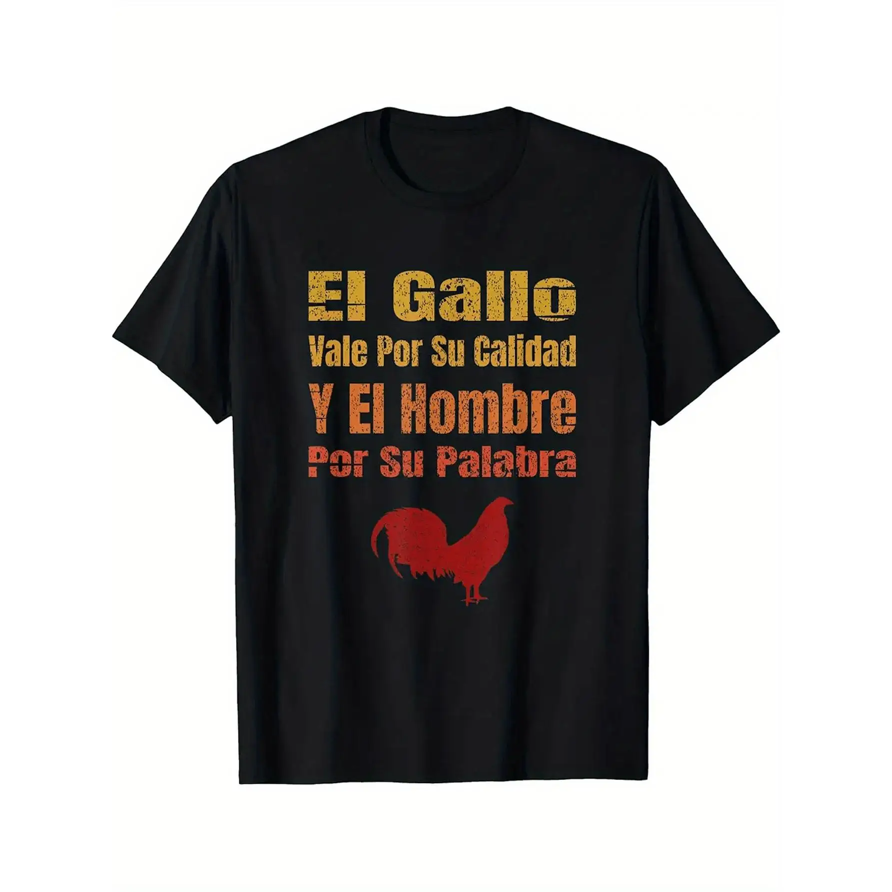 

Men's Spanish Rooster Graphic T-Shirt - "The Rooster for Its Quality, The for Man for His Word" Saying - Black Shirt with Red
