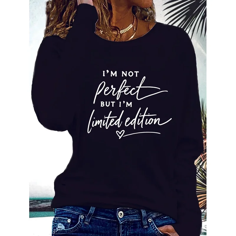 Women's Long Sleeve T-Shirt I'm Not Perfect But I'm Limited Edition Quote Graphic Crew Neck Slim Fit Spring Fall Tops