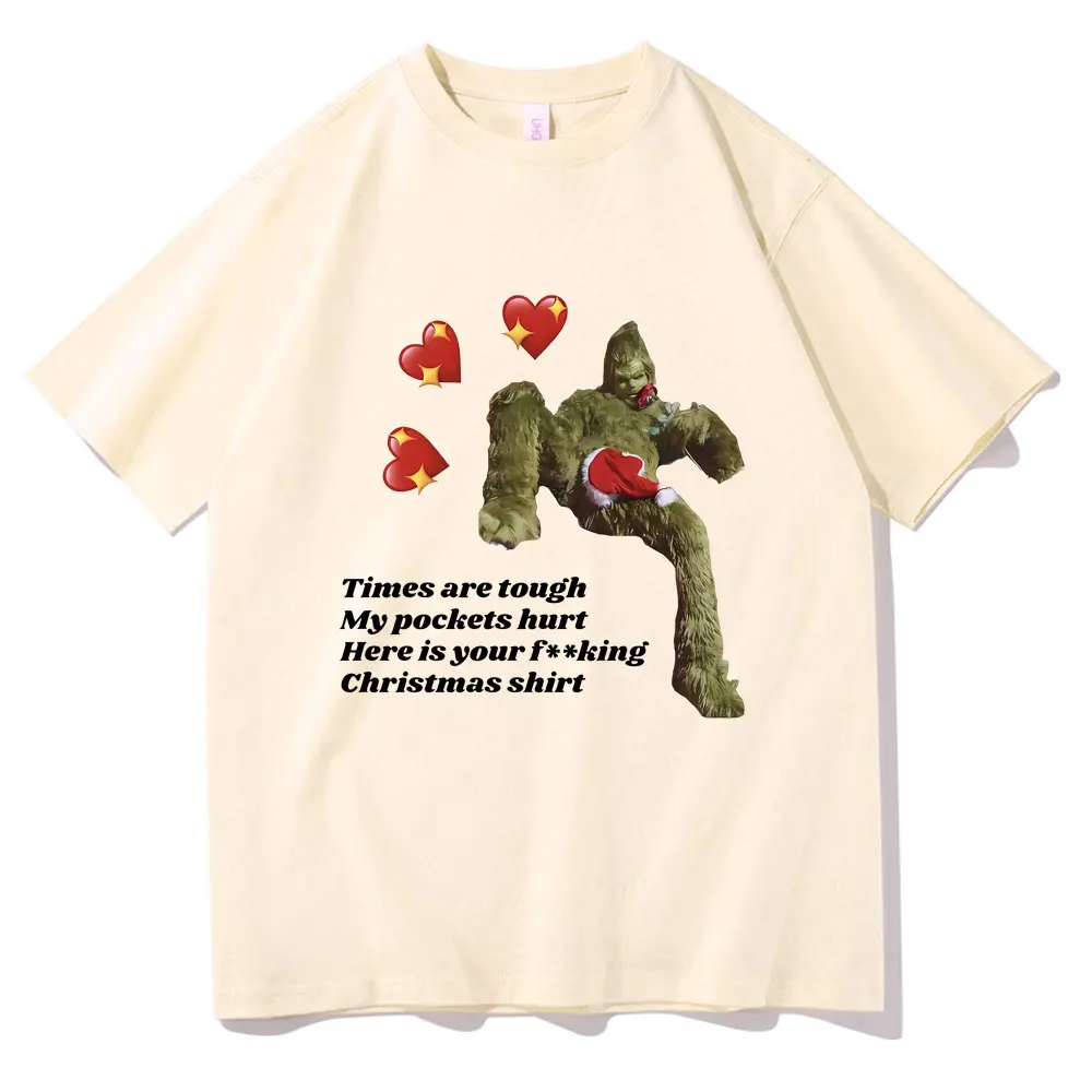 Crinch Dirty Christmas Pome Funny Meme T-shirt Times Are Tough My Pockets Hurt Here Is Your Christmas Tees Men Oversized Tshirt