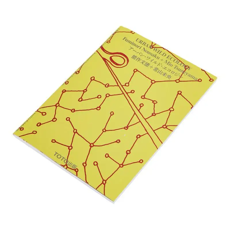 Urban Wild Ecology Noh Essay Toku Mio Tsuneyama TOTO Publishing 9784887064072 Book