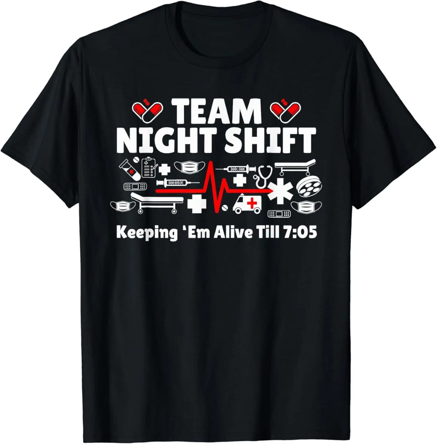 

NEW LIMITED Night Shift Nurse Life RN LPN CNA Healthcare Tee T-Shirt S-3XL