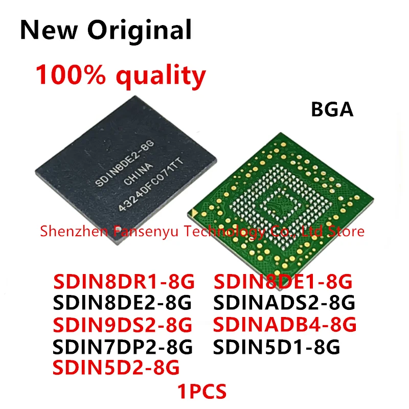 

100% test SDIN8DR1-8G SDIN8DE1-8G SDIN8DE2-8G SDINADS2-8G SDIN9DS2-8G SDINADB4-8G SDIN7DP2-8G SDIN5D1-8G SDIN5D2-8G BGA Chipset