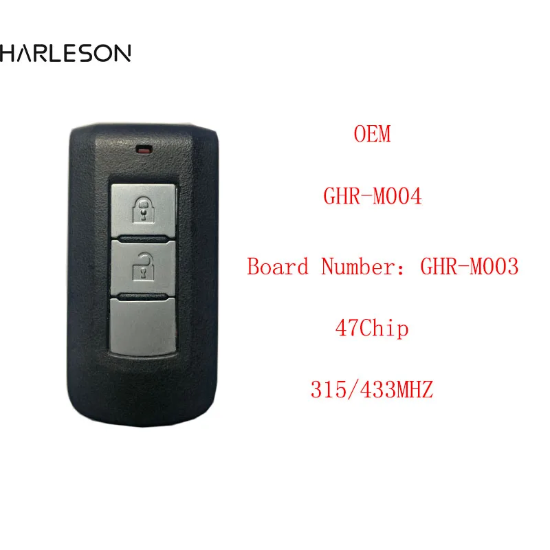 

Origina Smart Remote Key GHR-M004 GHR-M003 47Chip 315/433Mhz 2Button for Mitsubishi L200, Montero 2015+ Pajero Sport year 2017 +