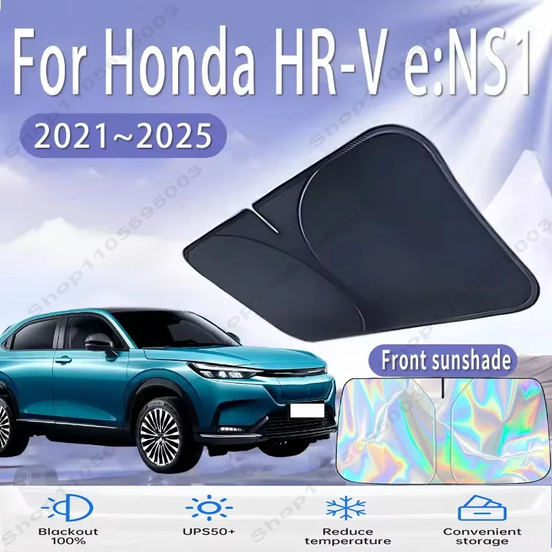 

For Honda HR-V e NS1 2021~2025 Car Sun Viso Front Window Windshield Sunshade Heat Insulation Summer Sun UV Protection