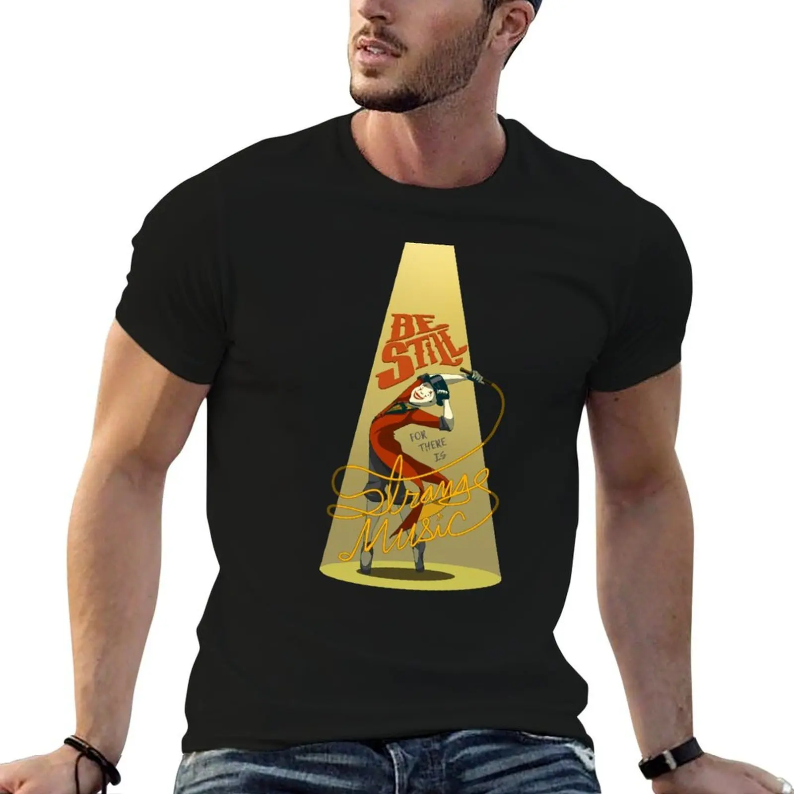 

T-Shirt luxury anime There Music for t Is shirt man t Still, man shirts For Strange Be