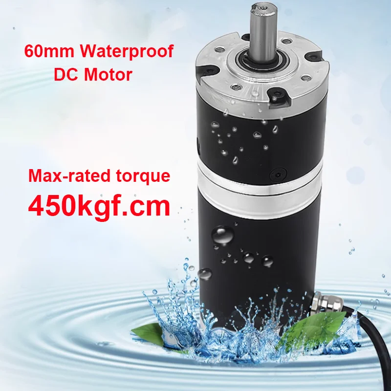 60mm 24V waterproof dustproof IP68 planetary reduction DC motor high load torque 245kg 18-1660rpm speed for underwater working