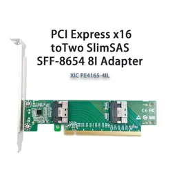 XIC PE4165-4IL PCI Express x16 to Two SlimSAS SFF-8654 8i Adapter shinreal