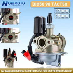 17mm 19mm Motorcycle Carburetor For Honda DIO50 DIO90 TACT 50 2Stroke Carb SA50 SK50 DIO 50 DIO 90 AF18 Dirt Pit Bike ATV Enduro