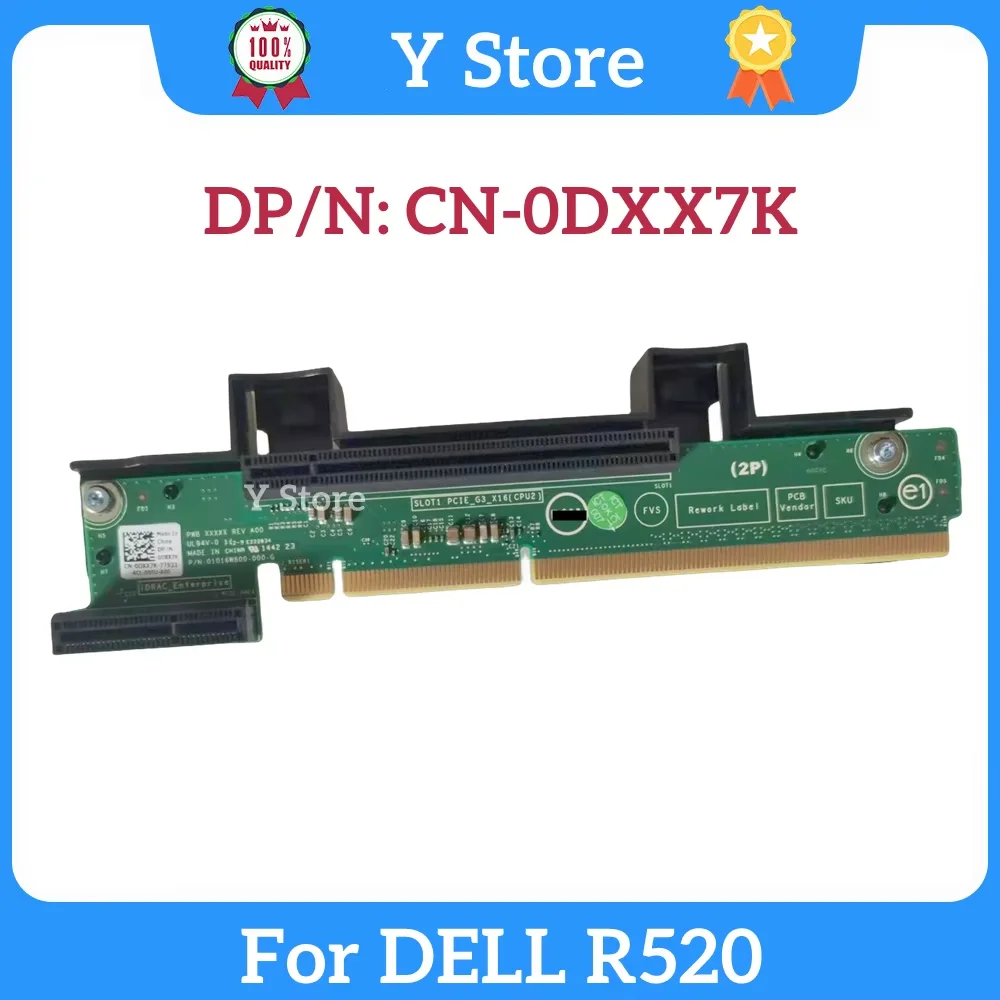 Y Store For DELL POWEREDGE Server R520 RISER Board 1 FOR TWO PROCESSORS 2P DXX7K 0DXX7K Fast Ship