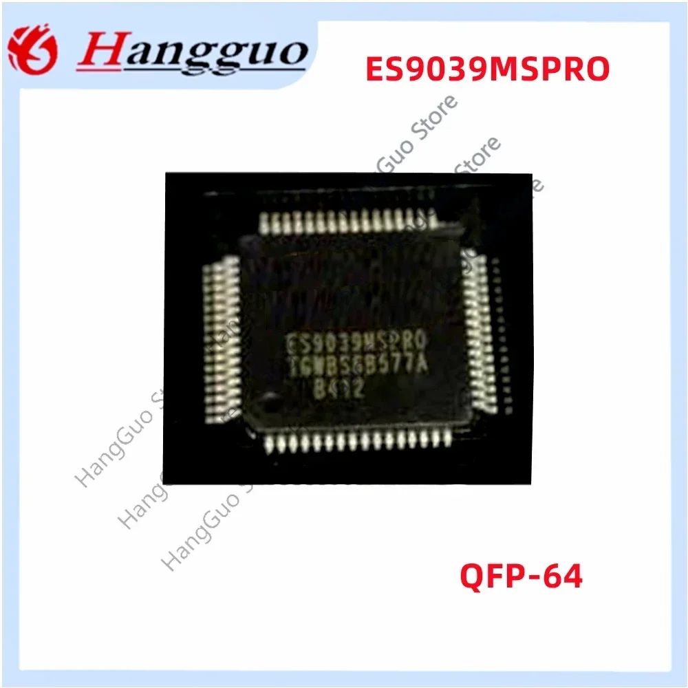 

Новая и оригинальная версия декодирующего чипа ES9039MS, ES9039MSPRO, ES9039MSPR0 QFP-64