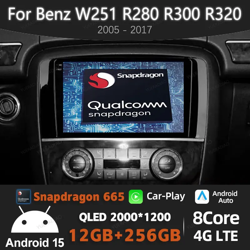 

Автомобильное радио Android 15 для Mercedes Benz R-Class R Class W251 R280 R300 R320 2005-2017 QLED головное устройство 4G LTE 5G WIFI Qualcomm BT