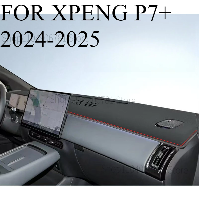FOR XPENG P7+ 2024-2025 Car Dash Mat Dashmat Dashboard Mat Cover Sun Shade Dash Board Cover Carpet Accessories