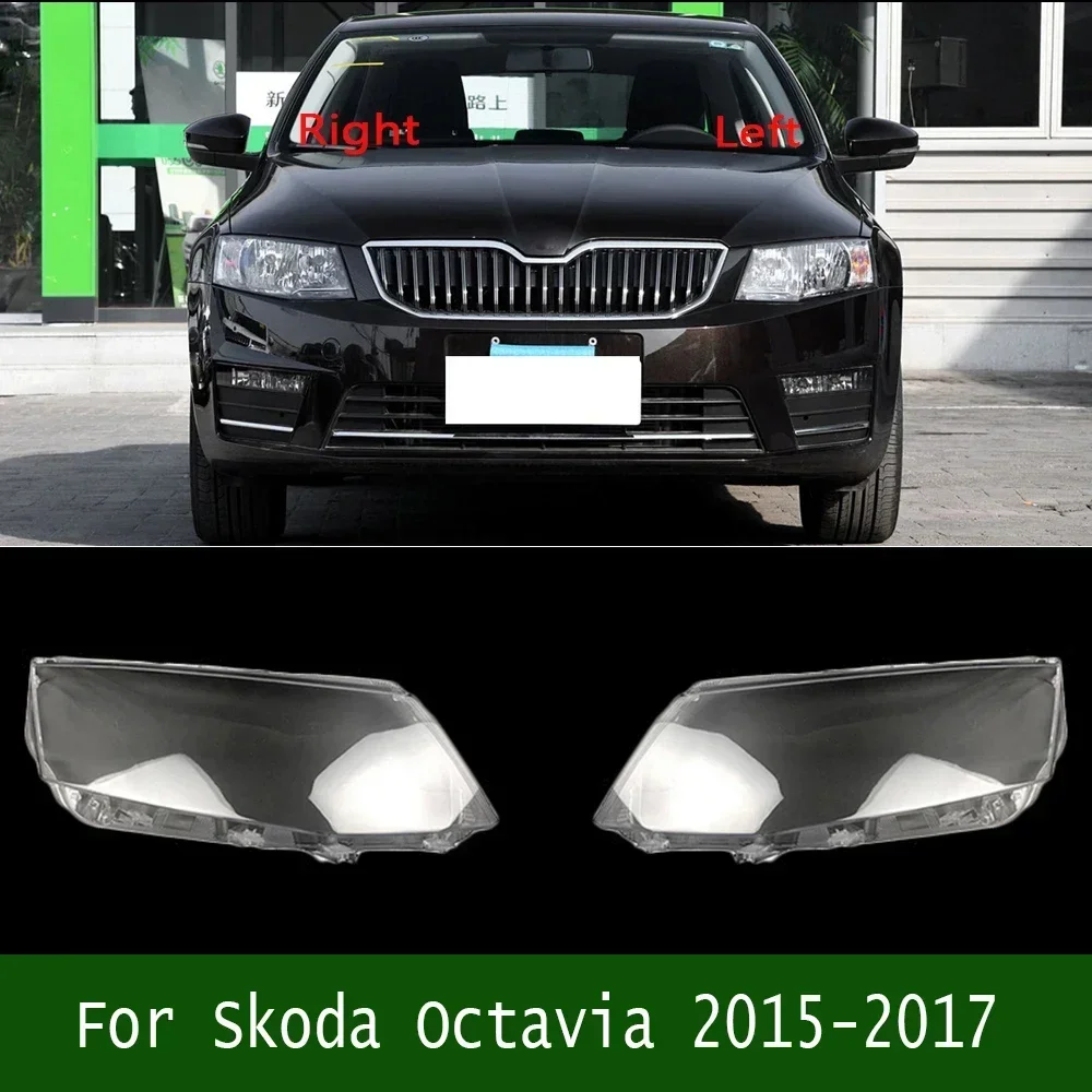 

For Skoda Octavia 2015-2017 Transparent Headlamp Shell Lampmask Lamp Shade Headlight Cover Replace The Original Lampshade