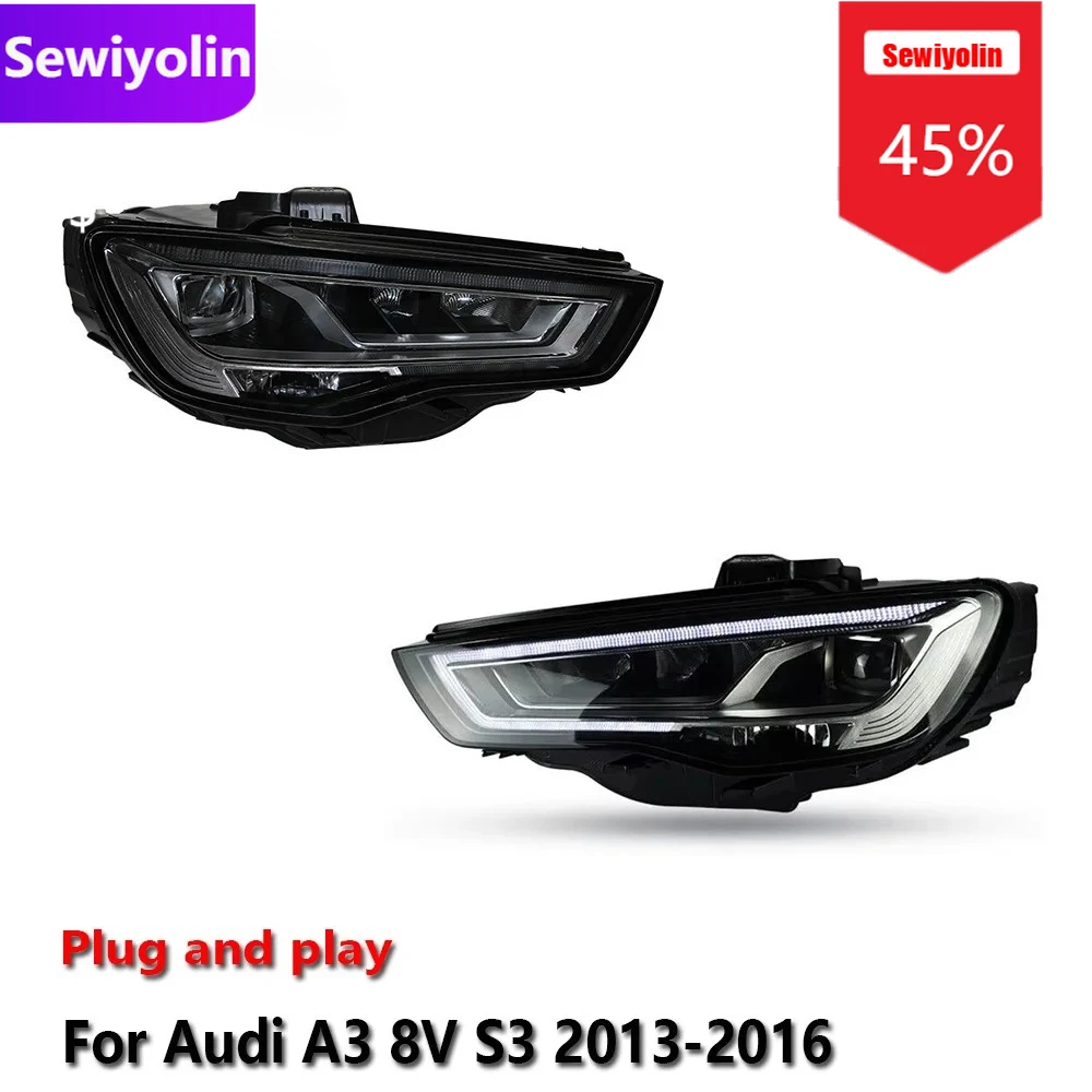 

Car DRL LED Headlight Assemblies For Audi A3 8V S3 Sedan Sportback 2013-2016 Fog DRL Brake Turn Signal Lamp Plug And Play