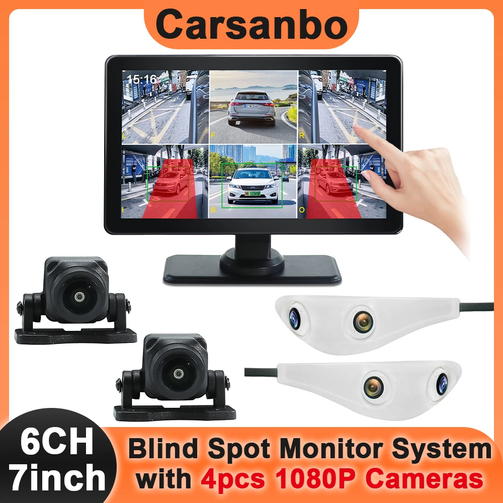 Carsanbo 7inch Touch Screen 6 Channel BSD Blind Spot Monitoring System with 4pcs AHD 1080P Cameras Video Recording Touch Screen