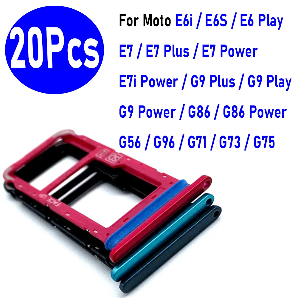 20Pcs，SIM Card Tray chip slot drawer Holder Replacement For Moto E6i E6S E6 Play E7 Plus E7 E7i G9 G86 Power G56 G96 G71 G75 G73