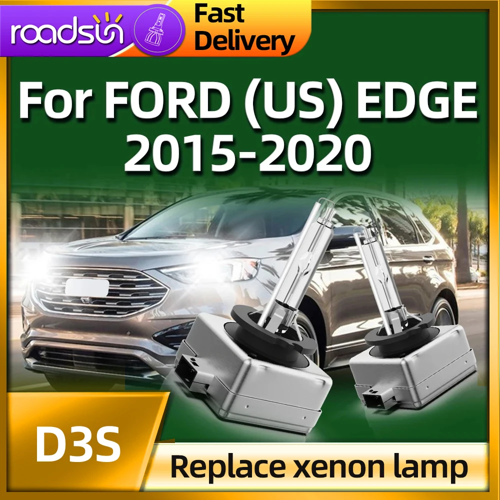 

Roadsun 2pcs D3S HID Bulb Xenon Headlight 6000K Headlamp For FORD (US) EDGE 2015 2016 2017 2018 2019 2020