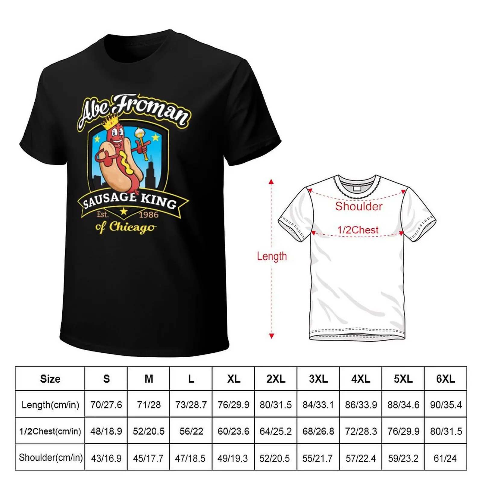Abe Froman Sausage King of Chicago T-Shirt t shirts for man graphic vintage T-Shirt