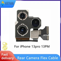 Rear Camera For iPhone 13 Pro Max Back Main Lens Camera Flex Cable For iPhone 13PM 13P Phone Repair Replacement Parts 100% Teste