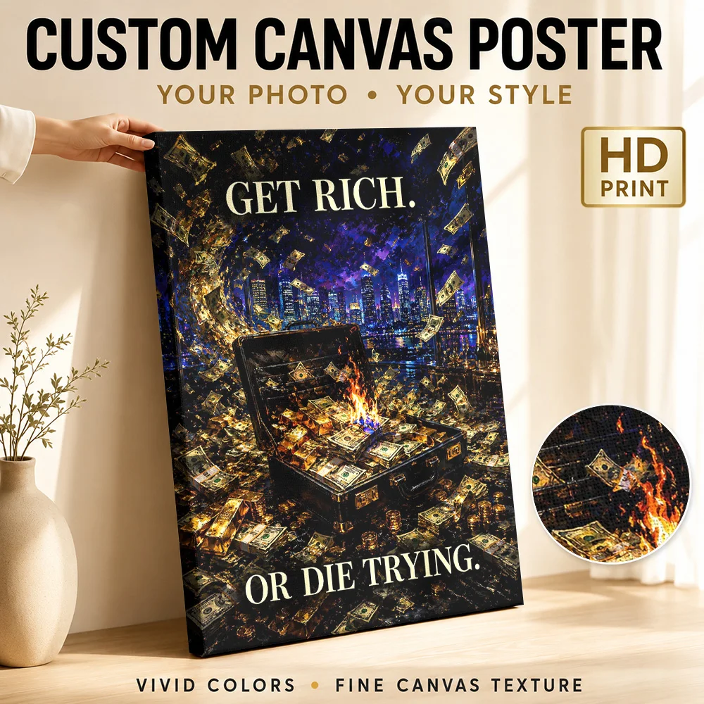 Get Rich Or Die Trying Treasure Chest Canvas Poster Personalized Photo Color Illustration Wall Art For Study Entrepreneur Gift