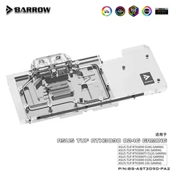 BARROW GPU Water Block Water Cooler Backplate for ASUS TUF RTX3080 TI O10G O12G/RTX3090 O24G GAMING GPU Card BS-AST3090-PA B