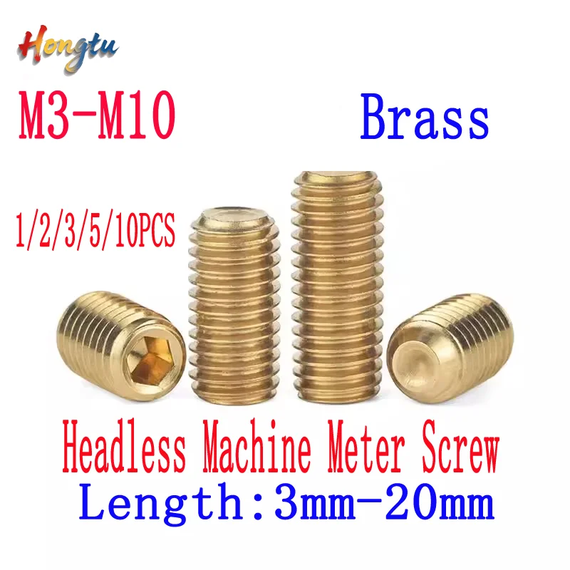 

Brass Hexagonal Socket Head Fixing Screw M3 M4 M5 M6 M8 M10 Headless Machine Meter Screw