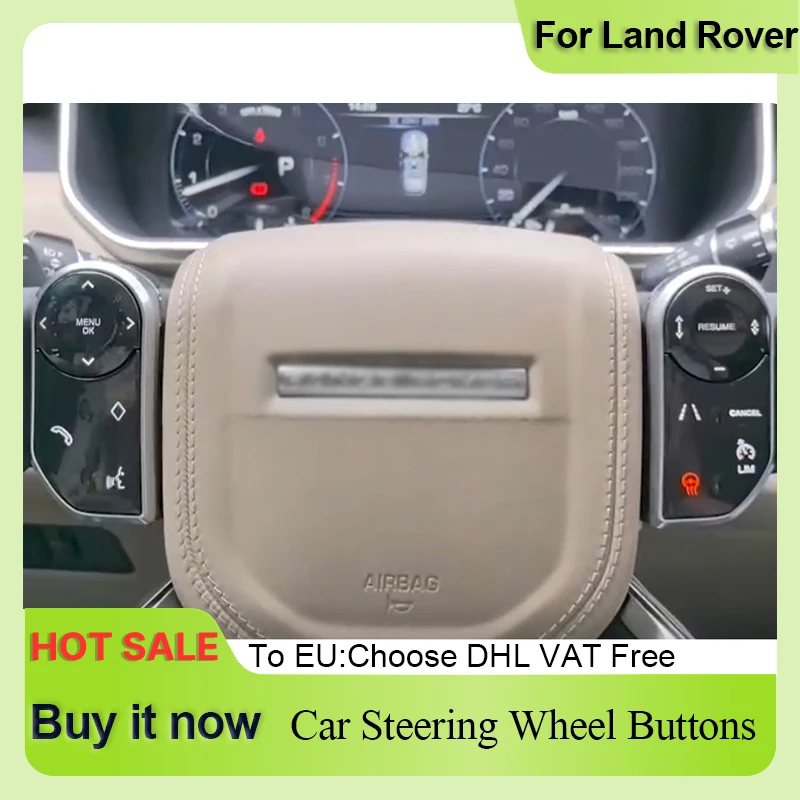 

Control Keys Car Steering Wheel Touch Buttons For Land Rover Range Rover Vogue HSE Sport Discovery 5 LR5 L405 L494 2013-2017
