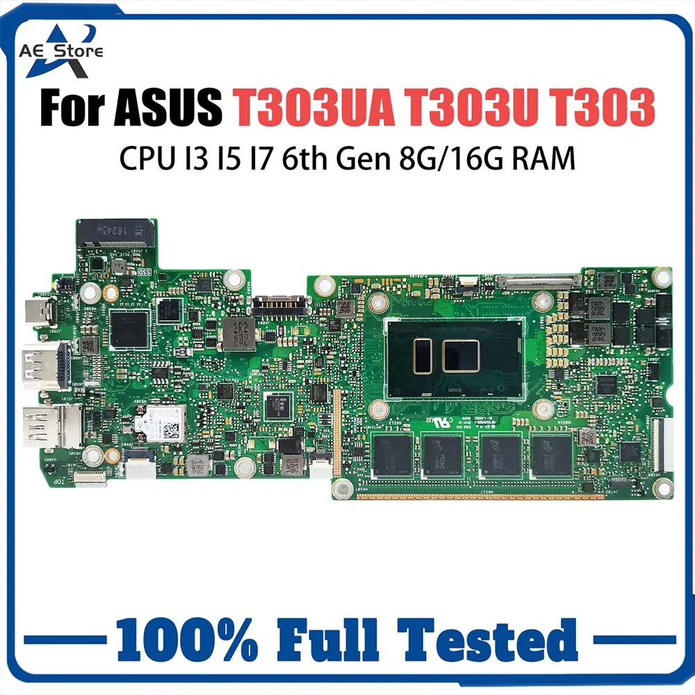 

T303UA Mainboard For ASUS Transformer 3 Pro T303U T303 Laptop Motherboard CPU I3 I5 I7 6th Gen 8G/16G RAM