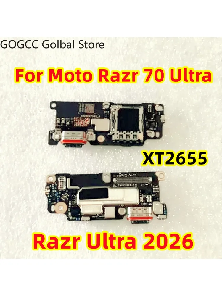 For Moto Razr 70 Ultra，Motorola Razr Ultra 2026，XT2655 Phone USB Charging Dock Connector Flex Cable Type-C Charge Port Board