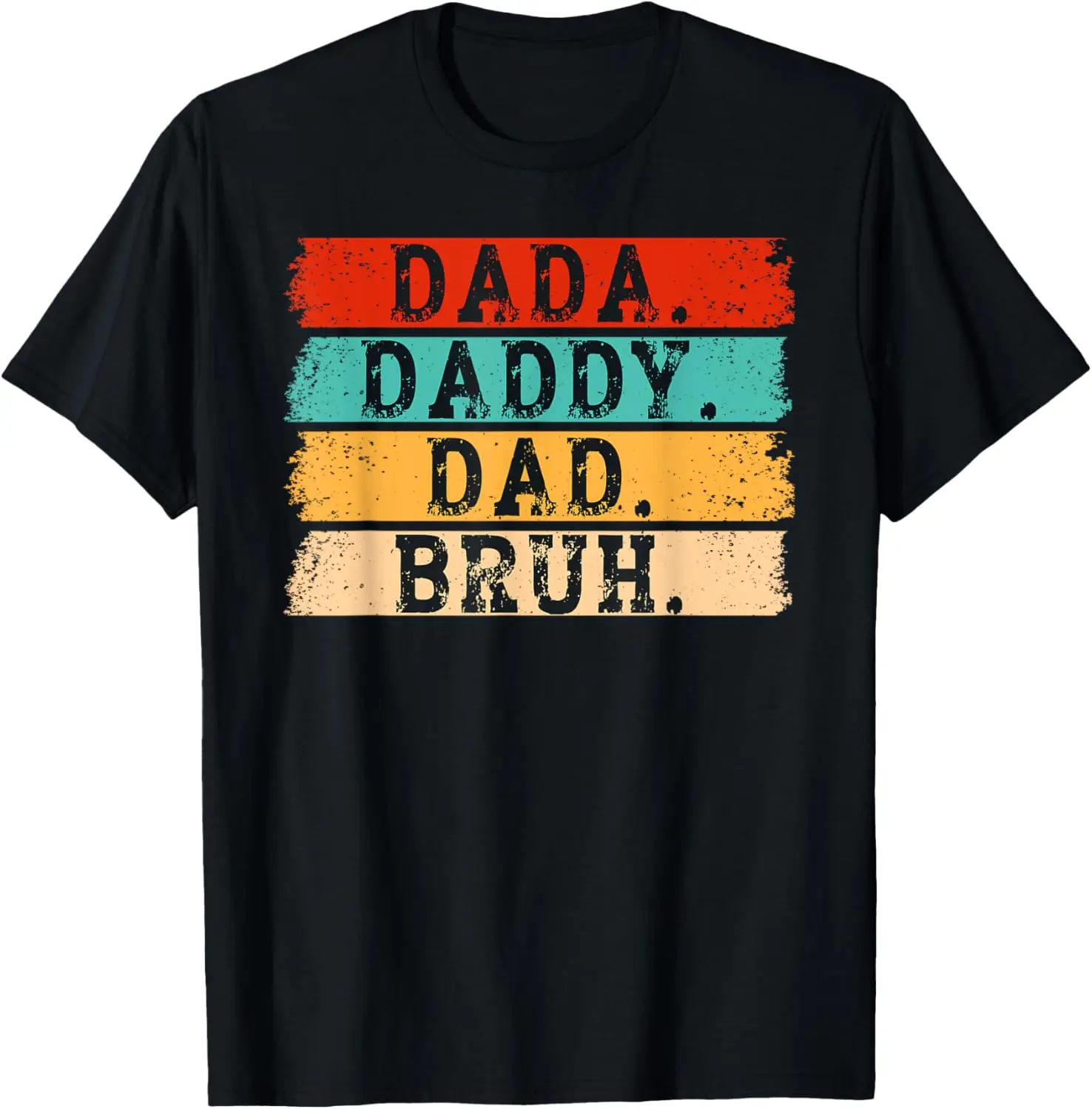 Dada Daddy Dad Bruh Lustiges Ehemann Papa Vatertags-T-Shirt