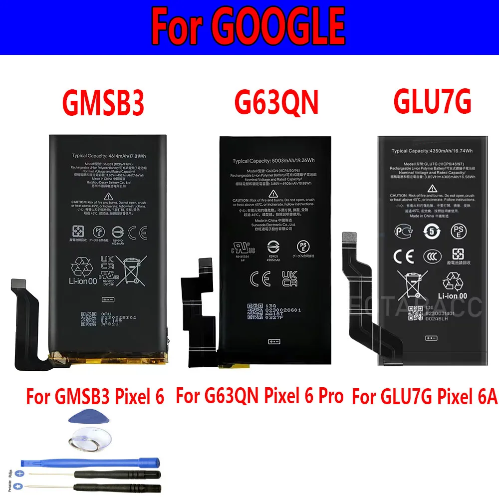 

Hot selling batteries GMSB3 G63QN GLU7G Replacement Battery For Google Pixel 6 6 pro 6A GLU7G Pixel 6A Rechargeabel +Tools