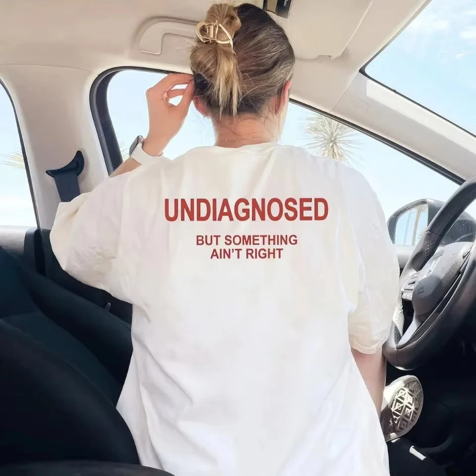 Summer Undiagnosed But Something Ain't Right Shirt, Funny Mental Health T-Shirt Loose and Breat Suitable for Both Men and Women
