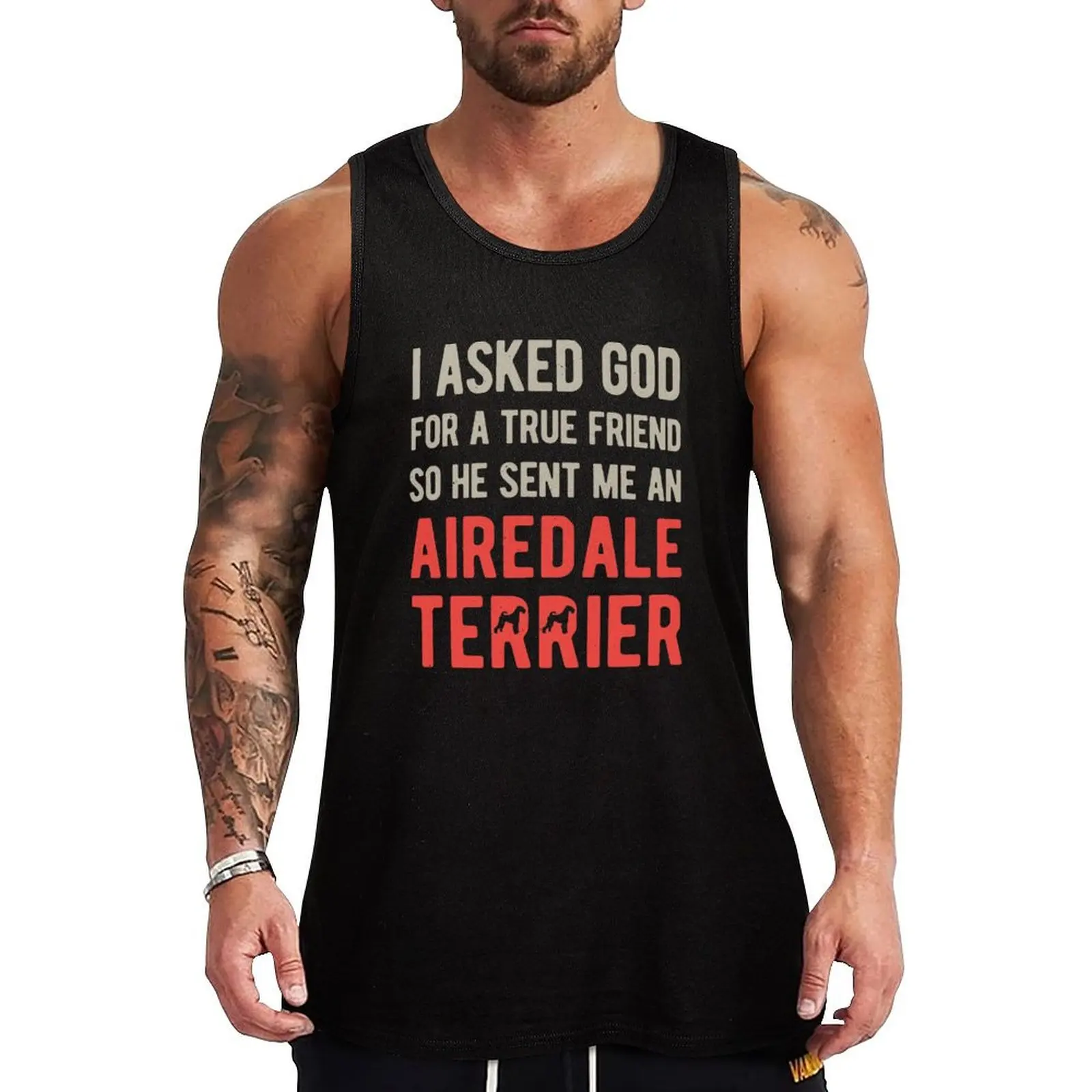 

Funny Airedale Terrier Tank Top Men's gym t-shirt sleeveless gym shirts male t-shirt for men Men's clothing