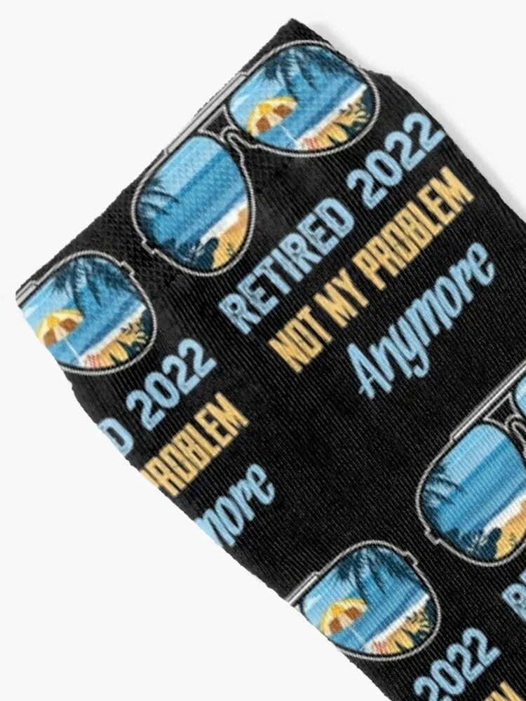 Retired 2022 Not My Problem Anymore - Vintage Retirement Gift Socks custom sports Hiking boots gym Men's Socks Luxury Women's