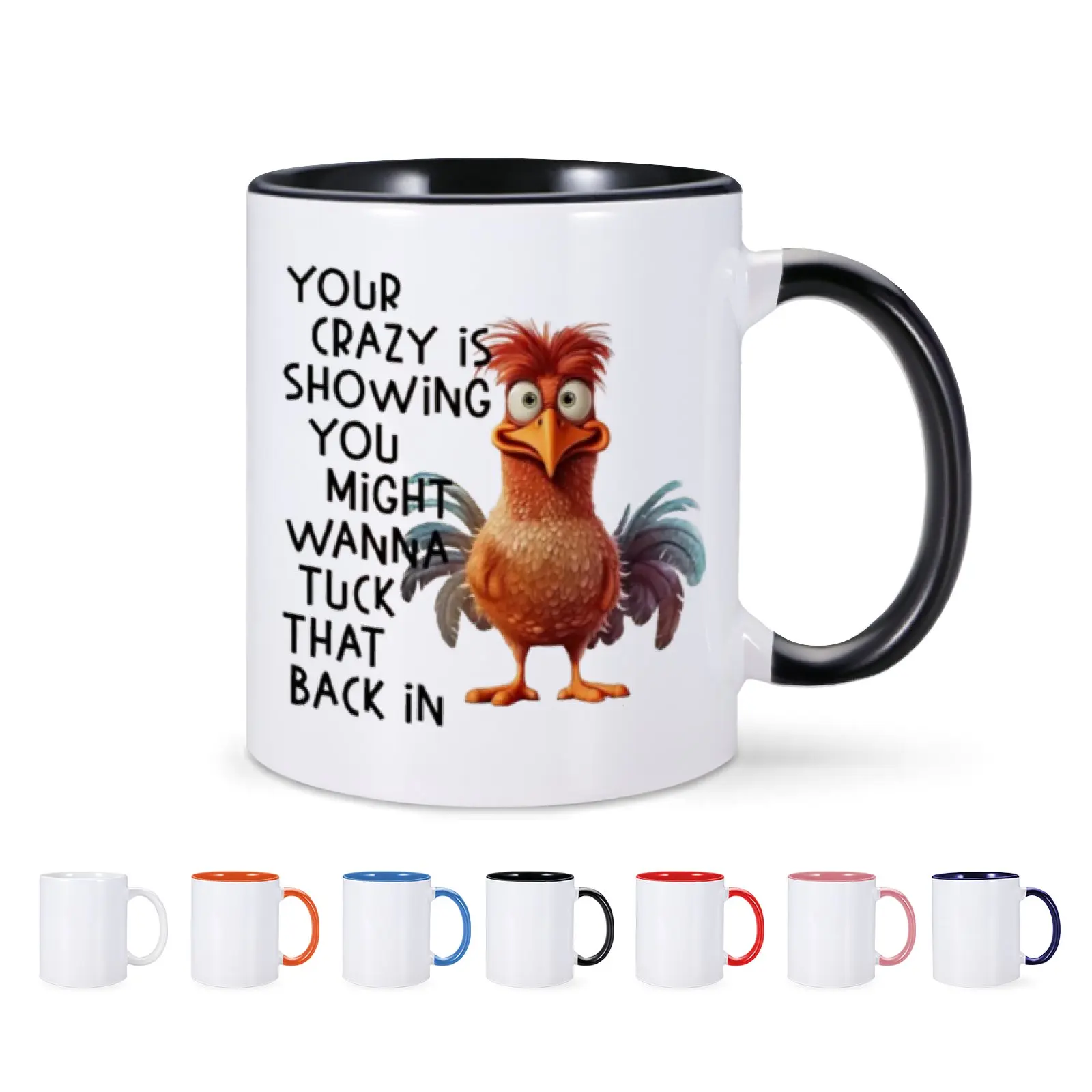 1pc 11OZ Cute Chicken Pattern Ceramic Mug, Creative Cartoon Coffee Cup Your Crazy Is Showing You Might Wanna Tuck That Back In