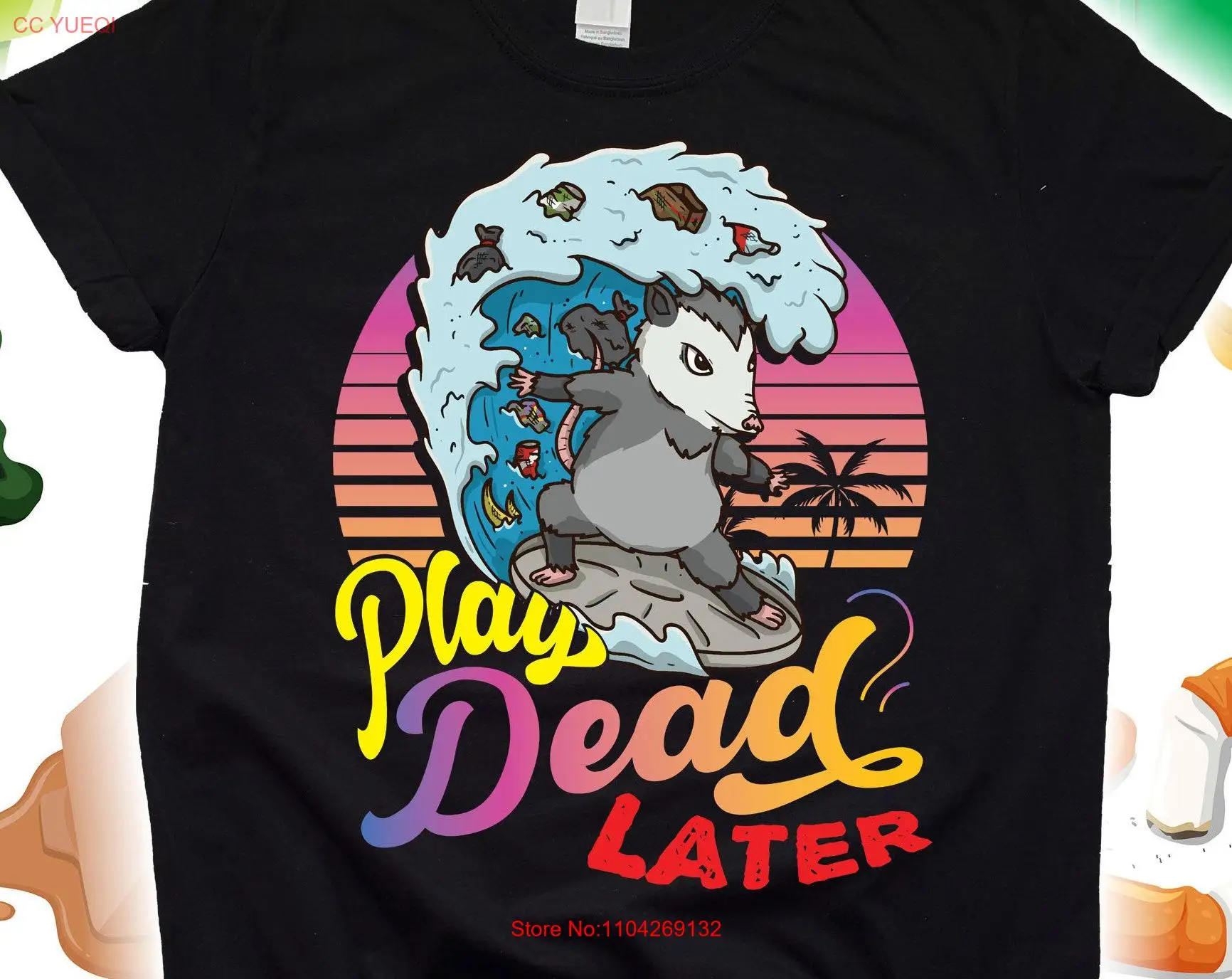 

Play Dead Later Opossum T Shirt Possum Art s Designs Funny SweaT long or short sleeves