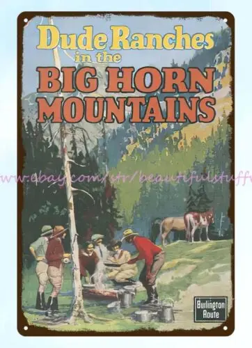 1925 dude ranching Big Horn Mountains railroad Burlington Route metal tin sign