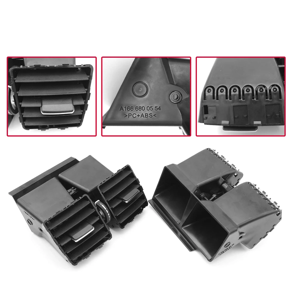 

2013-2019 Rear Center Console AC Air Vent Outlet Car A1668300554 For Mercedes Benz W166 X166 W292 ML GL GLE GLS Class