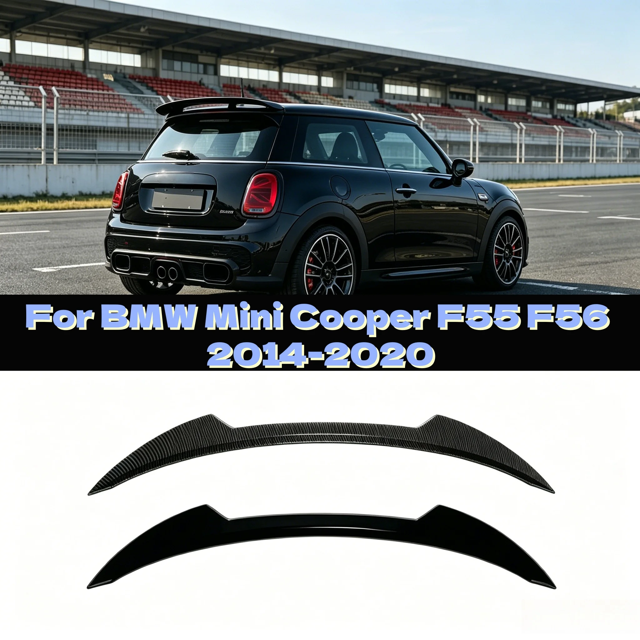 

For BMW Mini Cooper F55 F56 2014-2020 Glossy Black/Carbon Look Rear Roof Trunk Spoiler Center Wings Tuning Body Kit Accessories