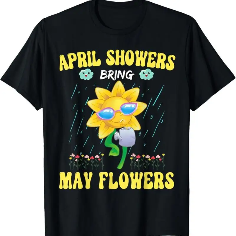 تي شيرت Spring Shoers Bring May Flowers لطيف لمطرات صيف أبريل