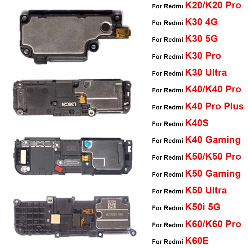 Loud Speaker Ringer For Xiaomi Redmi K20 K30 K30i K40 K40S K50 K50i K60 K60E Pro Plus Ultra Gaming 4G 5G LoudSpeaker Buzzer