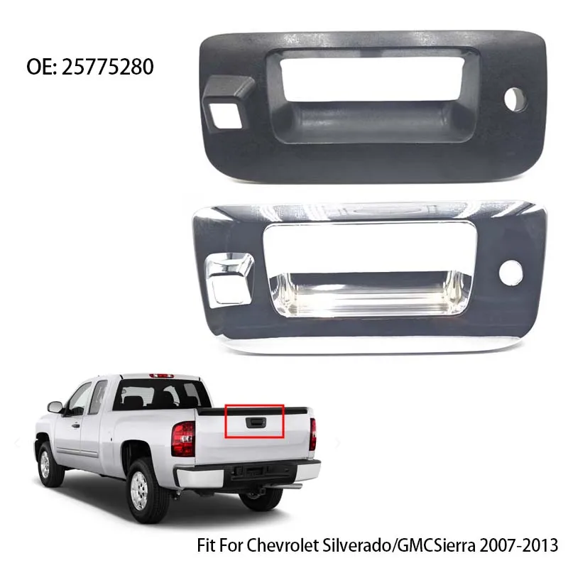 

Tailgate Handle Cover & Bezel Trim with Camera Hole 25775280 For Chevrolet Silverado/GMC Sierra 2007-2014