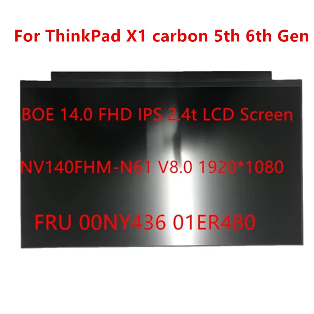 New Original 00NY436 01ER480 NV140FHM-N61 V8.0 IPS Screeen For ThinkPad X1 carbon 5th 6th Gen Laptop 14.0 FHD 30pin LCD Screen