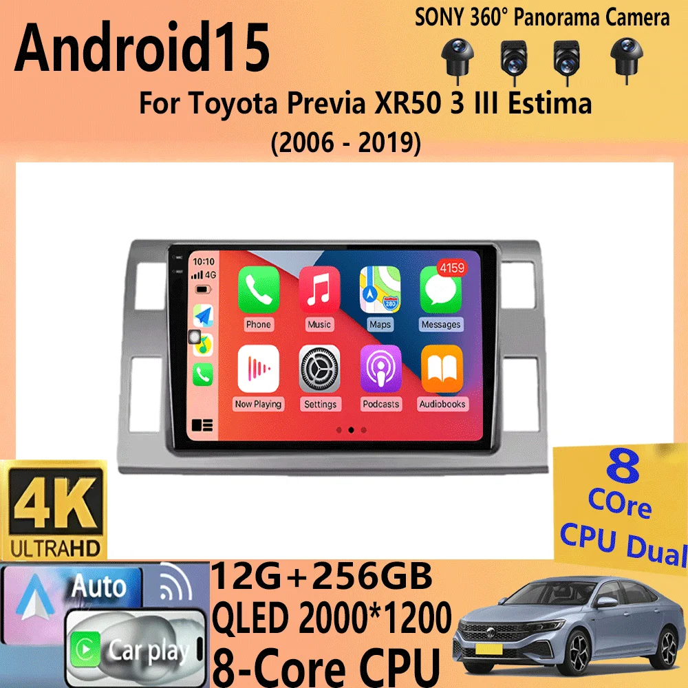 

Car Radio Android 15 For Toyota Previa XR50 3 III Estima 2006-2019 DSP Multimedia Player GPS Stereo Autoradio 2 Din Stereo